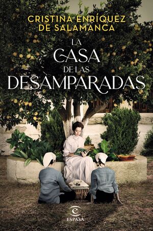 LA CASA DE LAS DESAMPARADAS
