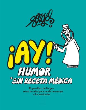 IAY! HUMOR SIN RECETA MÉDICA