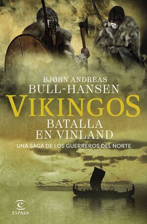 VIKINGOS:BATALLA EN VINLAND