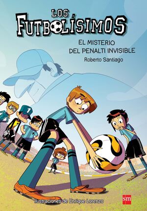 FUTBOLISIMOS 7 EL MISTERIO DEL PENALTI INVISIBLE
