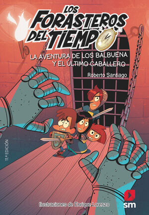 FORASTEROS DEL TIEMPO 2 AVENTURA DE LOS BALBUENA Y