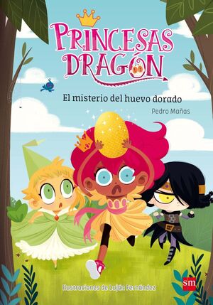 PRINCESAS DRAGON 1 - EL MISTERIO DEL HUEVO DORADO