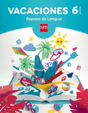 VACACIONES 6 EP REPASO LENGUA 2017