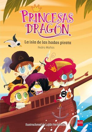 LA ISLA DE LAS HADAS PIRATA.4/PRINCESAS DRAGÓN