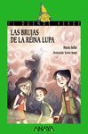 LAS BRUJAS DE LA REINA L