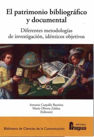 PATRIMONIO BIBLIOGRAFICO Y DOCUMENTAL,EL