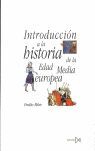 INT. A LA HISTORIA DE LA EDAD MEDIA EUROPEA