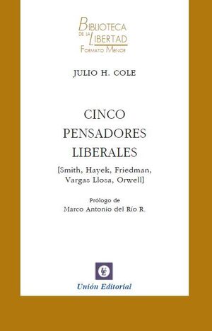 CINCO PENSADORES LIBERALES