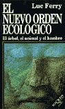 EL NUEVO ORDEN ECOLÓGICO