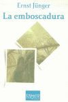 LA EMBOSCADURA