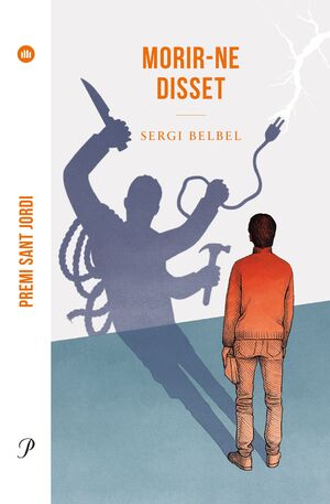 MORIR-NE DISSET (PREMI SANT JORDI 2021)