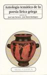 ANTOLOGÍA TEMÁTICA DE LA POESÍA LÍRICA GRIEGA