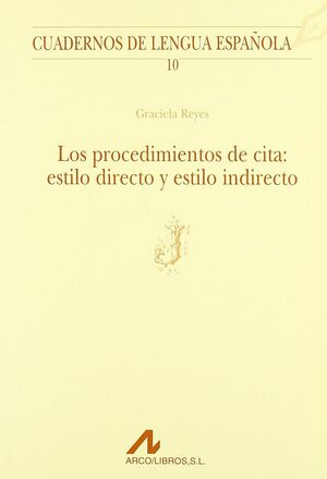 PROCEDIMIENTOS DE CITA: ESTILO DIRECTO Y