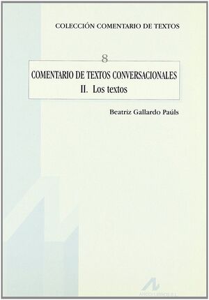 COMENTARIO DE TEXTOS CONVERSACIONALES: L