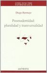 POSMODERNIDAD PLURALIDAD Y TRANSVERSALIDAD 2ªED