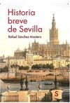 HISTORIA BREVE DE SEVILLA