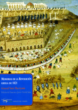 MEMORIAS DE LA REVOLUCIÓN GRIEGA DE 1821