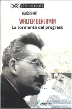 WALTER BENJAMIN LA TORMENTA DEL PROGRESO