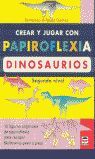 PAPIROFLEXIA DINOSAURIOS 02