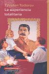 EXPERIENCIA TOTALITARIA  *