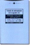 TRATADO ANTROPOLOGIA DE LO SAGRADO (II)