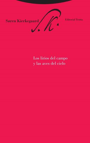 LIRIOS DEL CAMPO Y LAS AVES DEL CIELO