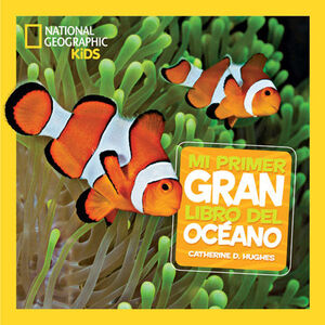 MI PRIMER GRAN LIBRO DEL OCEANO