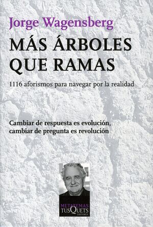 MÁS ÁRBOLES QUE RAMAS