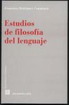 ESTUDIOS DE FILOSOFÍA DEL LENGUAJE