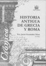HISTORIA ANTIGUA GRECIA Y ROMA