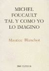  MICHEL FOUCAULT TAL Y COMO YO LO IMAGINO