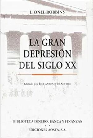 GRAN DEPRESION DEL SIGLO XX