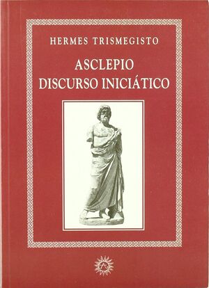 ASCLEPIO DISCURSO INICIATICO