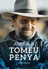 TOMEU PENYA. AIXO SOM JO