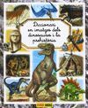 DELS DINOSAURES I LA PREHISTÒRIA