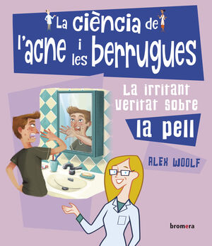CIENCIA DE L'ACNE I LES BERRUGUES