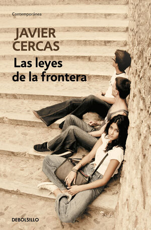 LEYES DE LA FRONTERA, LAS