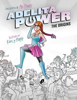 ADELITA POWER: THE ORIGINS