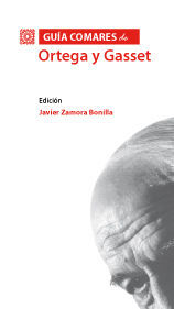 GUÍA COMARES DE ORTEGA Y GASSET.