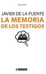 LA MEMORIA DE LOS TESTIGOS