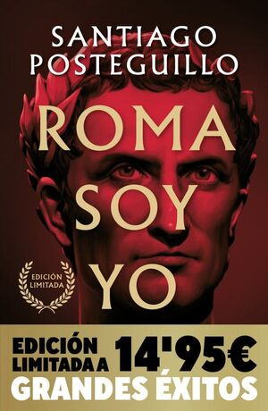 ROMA SOY YO (SERIE JULIO CESAR 1) ED LIMITADA
