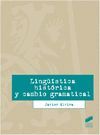 LINGÜÍSTICA HISTÓRICA Y CAMBIO GRAMATICAL