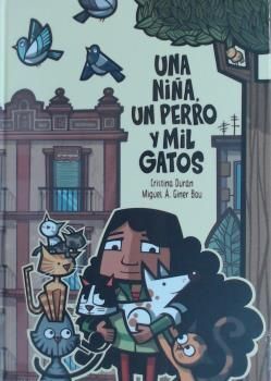 UNA NIÑA ,UN PERRO Y MIL GATOS