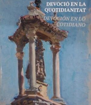 DEVOCIO EN LA QUOTIDIANITAT / DEVOCION EN LO COTID