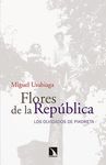 FLORES DE LA REPÚBLICA