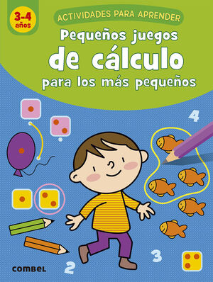 PEQUEÑOS JUEGOS DE CALCULO 3-4 AÑOS. CUADERNOS DE
