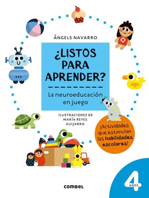 LISTOS PARA APRENDER? 4 AÑOS. NEUROEDUCACION EN JU