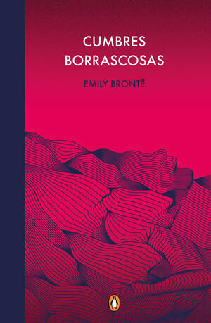 CUMBRES BORRASCOSAS (ED. CONMEMORATIVA)