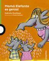 MAMÁ ELEFANTE ES GENIAL