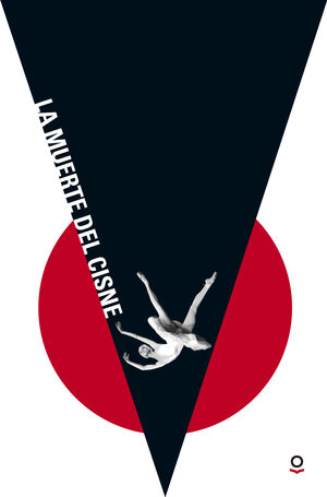 MUERTE DEL CISNE, LA